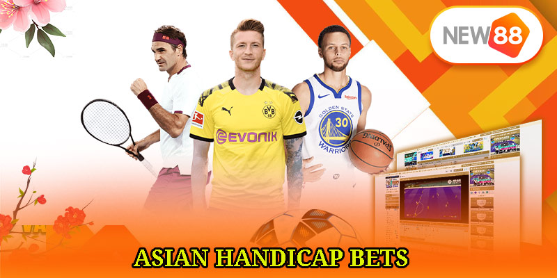 Asian Handicap Bets